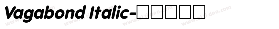 Vagabond Italic字体转换